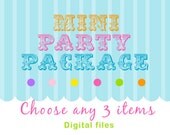 Mini Party Package Pack- Pick ANY 3 items