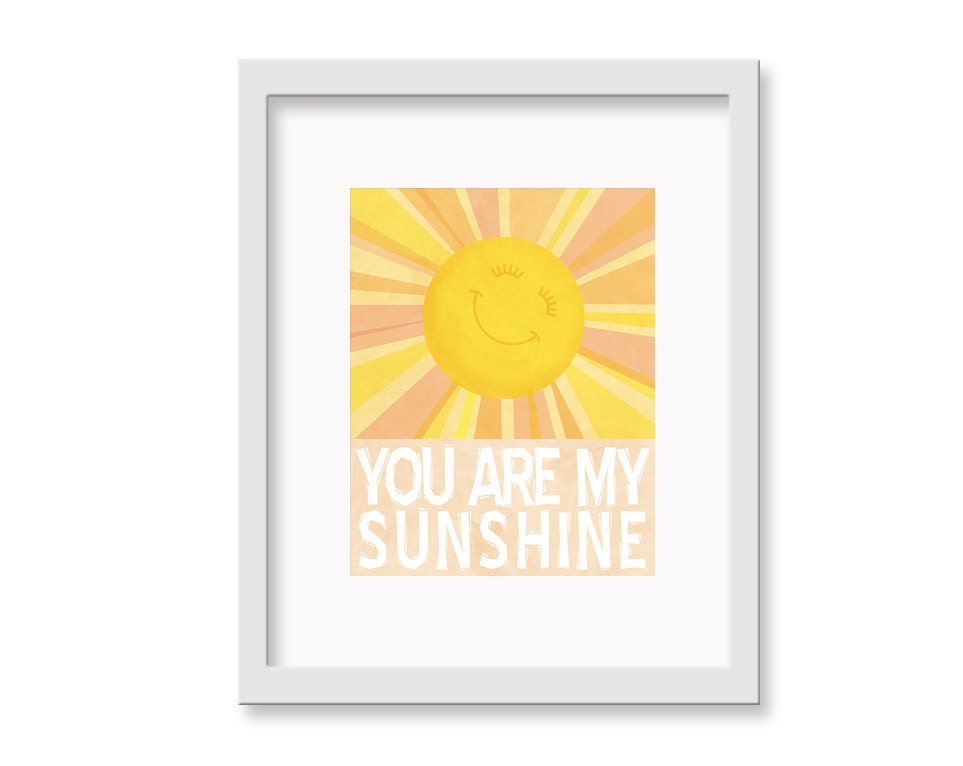 You Are My Sunshine Children's Decor Wall Art Print - 11" x 14" - Nursery Room Decor