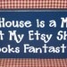 My House is a Mess, But My Etsy Shop Looks Fantastic, primitive wood sign, navy blue, white, custom colors