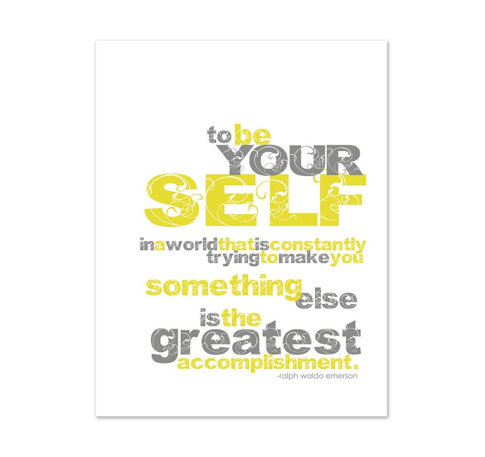 BE YOURSELF Art Print - 8x10 Yellow and Gray Typography Print