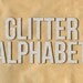 DIGITAL GLITTER ALPHABET / Ideal for Scrapbooking and Graphic Design Projects