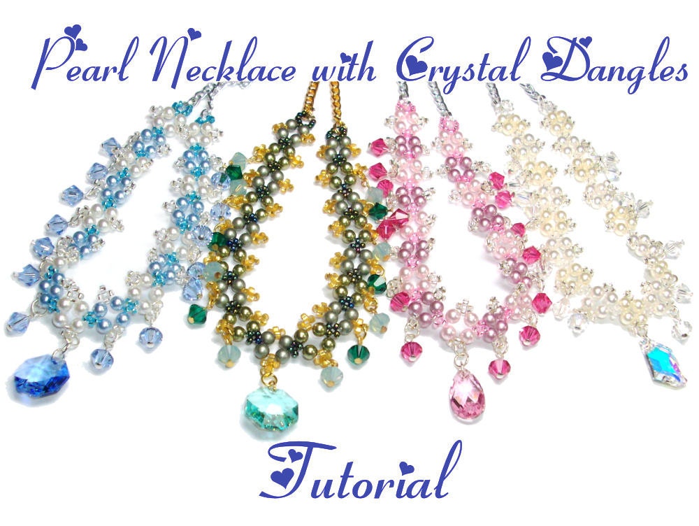 Pearl Necklace with Crystal Dangles Tutorial - Pdf