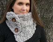 Pick Your color Aroostook County Cowl Scarflette with Super Chunky Ash Gray Yarn and Dark Brown Pattern Buttons: