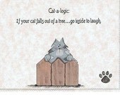 Everyday Humorous Greeting Card-Blank Inside-Hissy Fit 6-If your cat falls out of a tree