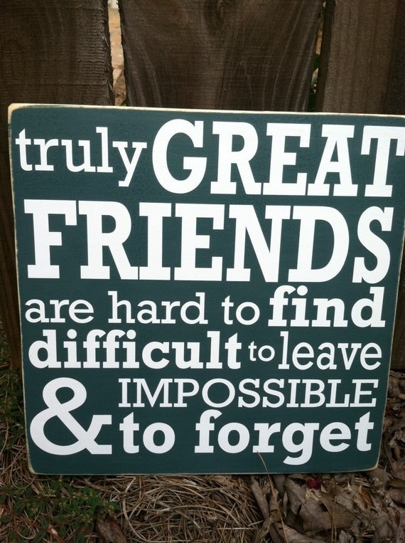 Truly Great Friends - Subway Sign - Hand Painted and Distressed with vinyl lettering - 11"x11"