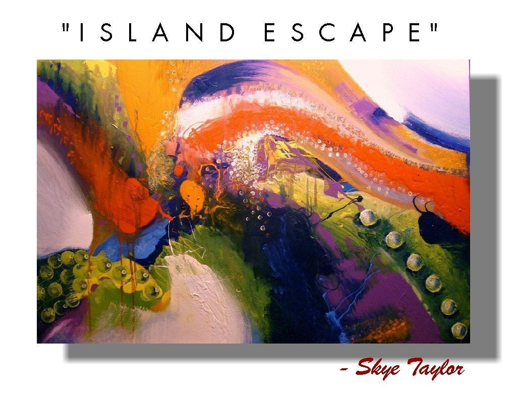 Abstract - Island Escape - 24 x 36 - Skye Taylor