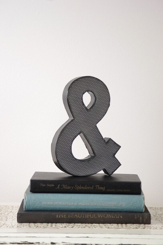 Ampersand Sign with Black and White Polka Dots - & Sign - Wedding Decoration, Table Centerpiece, Photography Prop