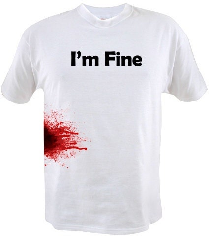 im fine zombie shirt