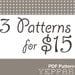 Pick 3 Sewing Patterns for 15 dollars, Deal make your own selection.