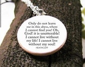Romantic Wuthering Heights Literature Necklace with "I cannot live without my soul" Heathcliff and Catherine Love Quote - Literary Jewelry