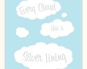 Every Cloud Has a Silver Lining 8x10" Print in Sky Blue