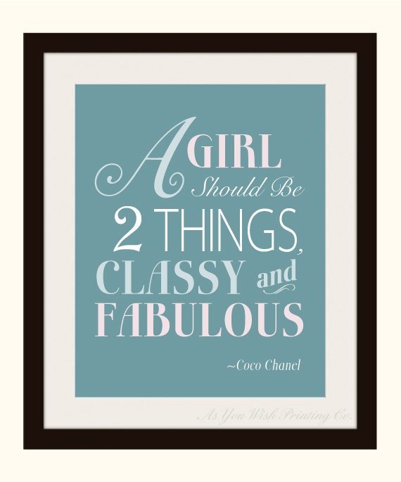 Classy and Fabulous 8x10" Print - Coco Chanel Quote in Moonstone Blue