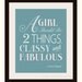 Classy and Fabulous 8x10" Print - Coco Chanel Quote in Moonstone Blue