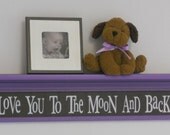 Baby Girl Brown Purple Nursery Decorating Ideas - Baby Wall Decor Sign Lavender 30" Shelf - Love You To The Moon And Back