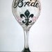 Hand Painted Bride Wedding Fleur de Lis Wine Glass