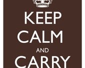 11x14 Poster - Keep Calm and Carry a FABULOUS BAG - Brown