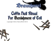 Coffin Nail Ritual for Banishing Negativity, Wicca, Pagan, BOS Pages Three Digital Download Instant