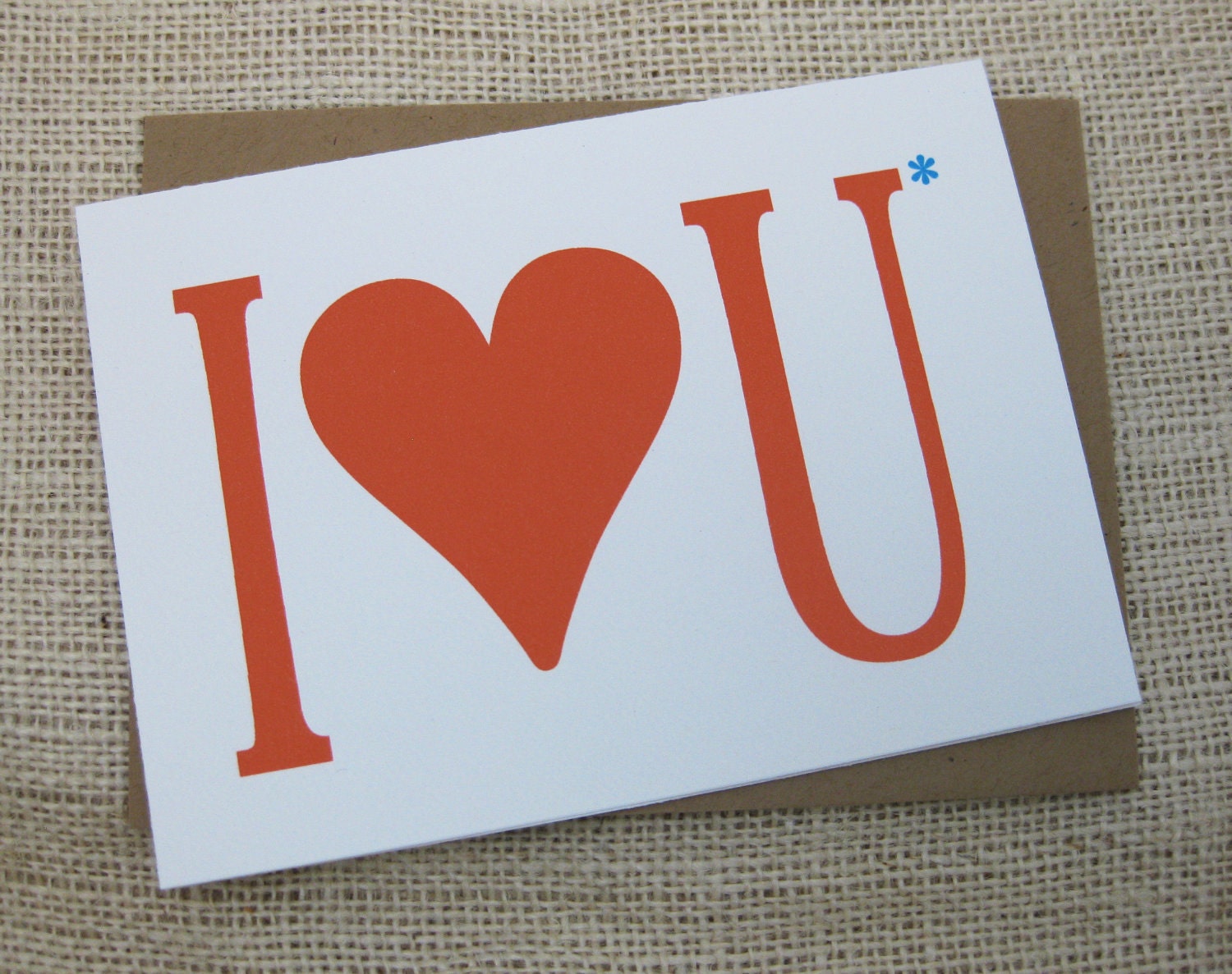 I heart you, Large Heart, Humorous, Just Because Card - Single