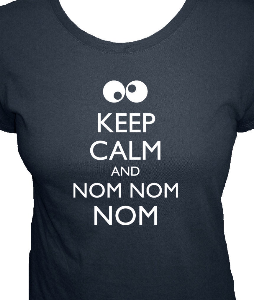 Cookie Monster Shirt - Keep Calm and Carry On - Nom Nom Nom - Organic T Shirt - 4 Colors - Organic Bamboo and Cotton T Shirt - Gift Friendly