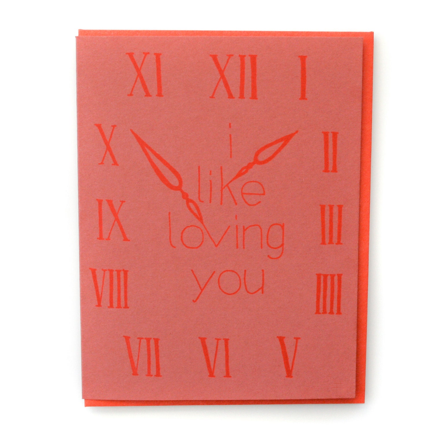 I Like Loving You (All The Time) Letterpress Printed A2 Card