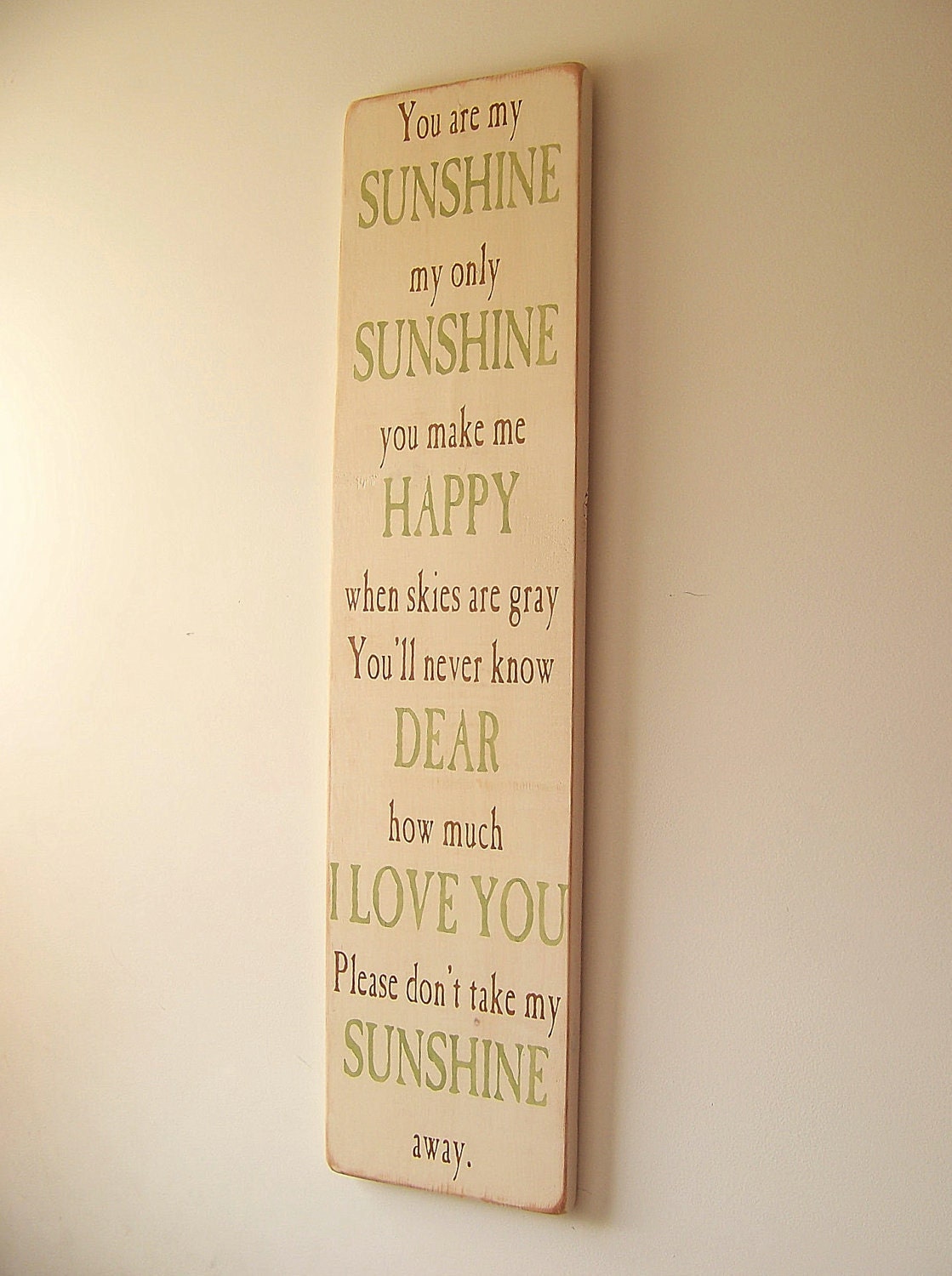 You Are My Sunshine Large Wood Sign Distressed Finish