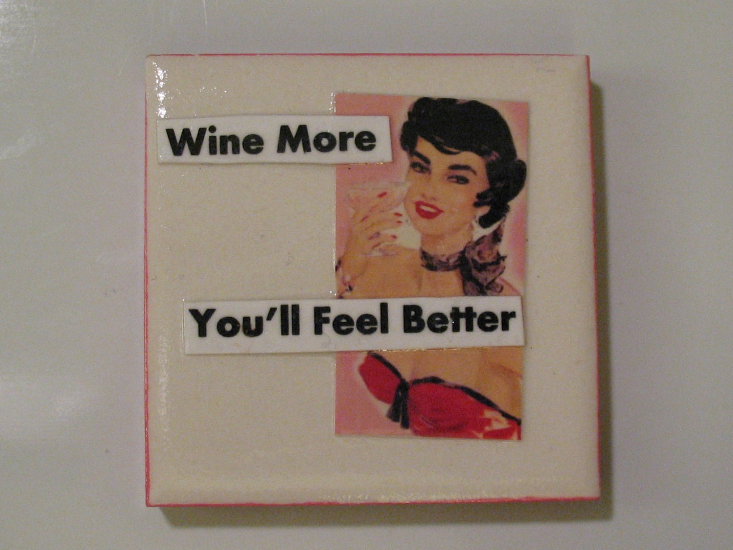 Mouthy Magnet - Wine More