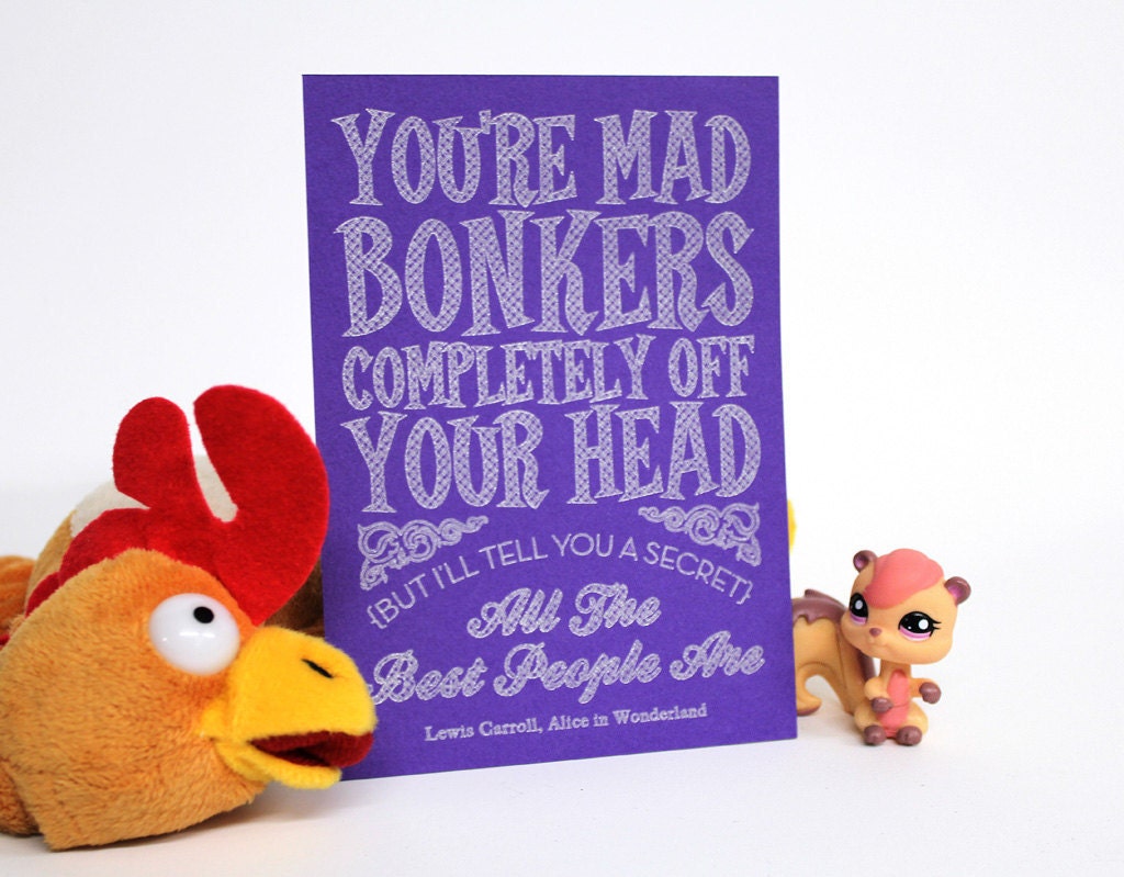 You're Mad, Bonkers - Alice in Wonderland art card