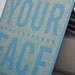I Like Your Face - Pen drawn art card