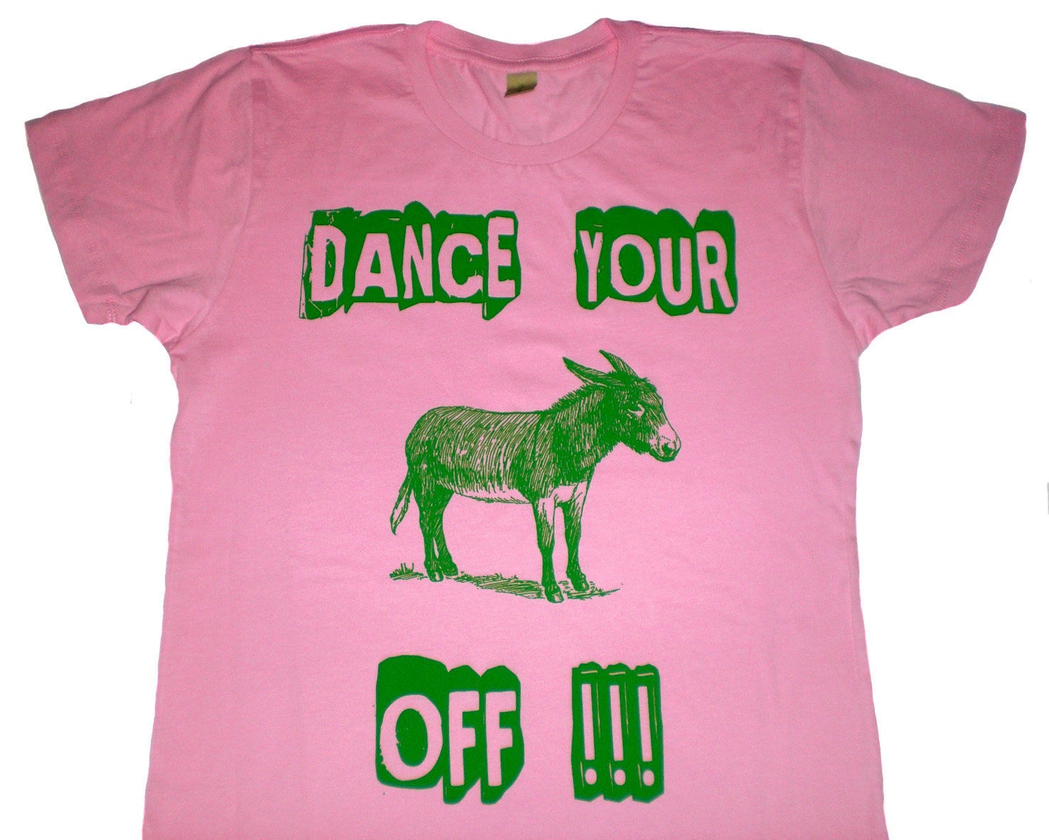 DANCE YOUR ..... OFF  graphic tshirt - womens alternative apparel t shirt - small medium large xl - funny tee shirt