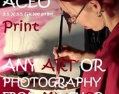 ACEO Giclee Prints from any image in my shop art and photography