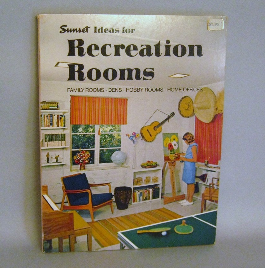 Vtg 60s Sunset Book. Ideas for Recreation Rooms. Mid Century Modern. Modernist. First Edition. Eames Era. DIY. sixcatsfunstuff