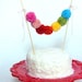 Yarn Pom Cake Garland - Rainbow - cake bunting, garland, cake topper, cupcake pick, birthday party, wedding, kids, baby shower, pom poms
