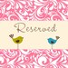 Reserved for Deborah :)