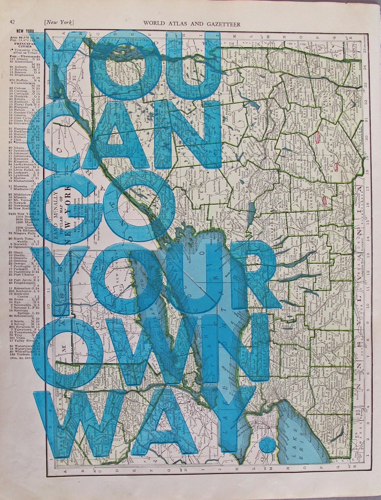 You Can Go Your Own Way/ New York