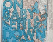 Europe / Ramble On Baby. Settle Down Easy. / Letterpress on Antique Atlas Page