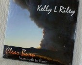 Music CD, Clear Burn, Kelly Riley