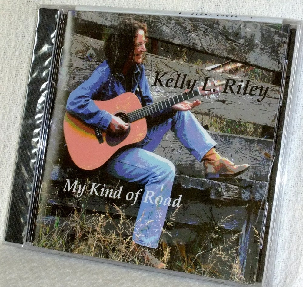 Music CD, My Kind of Road, Kelly Riley originals