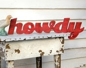 Howdy Wooden Sign Southern Greeting