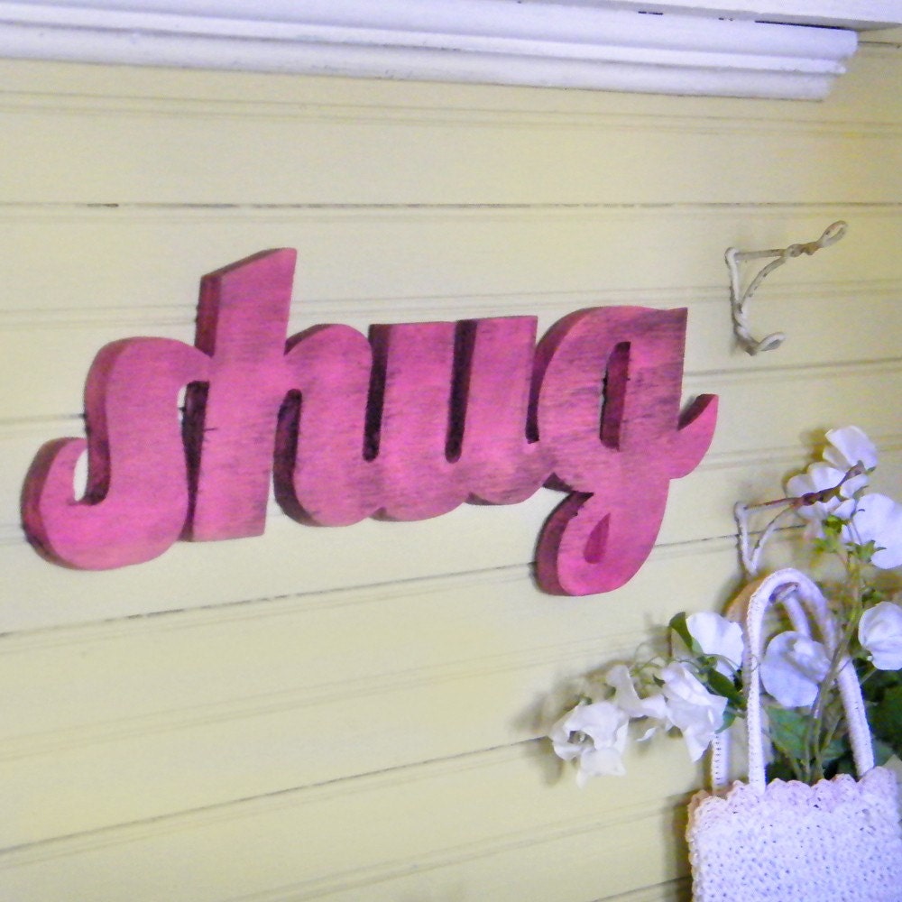 Shug Southern Wooden Sign Word Sign