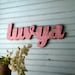 Luv Ya Sign Southern Love Valentine Wooden