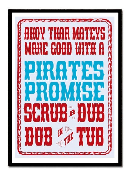 Pirates Promise - No Swashbuckling after lights out - Art Poster Childrens Reminder