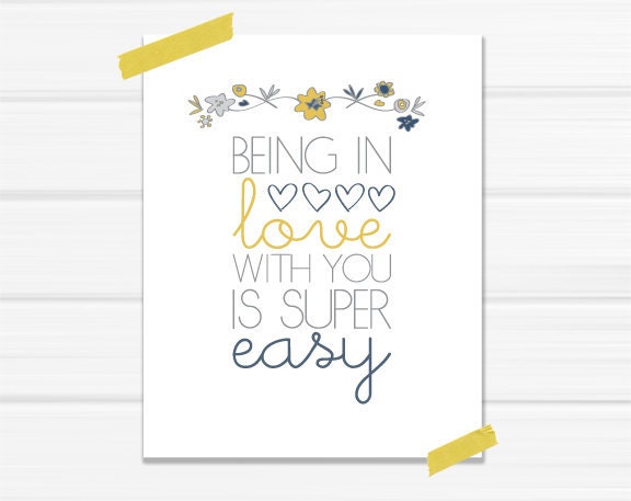 Graphic Art Print "Being in Love With You is Super Easy" in Navy, Mustard and Gray