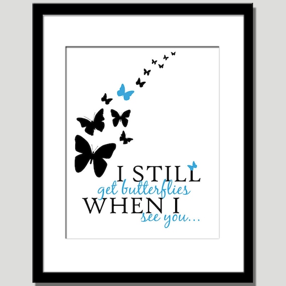 I Still Get Butterflies Quotes. QuotesGram