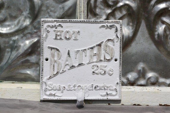Bath Hook/ Wall Decor/ Shabby Chic Bath white Hot Bath/ Vintage Style Bath hook sign/Cottage Style bath hook signage
