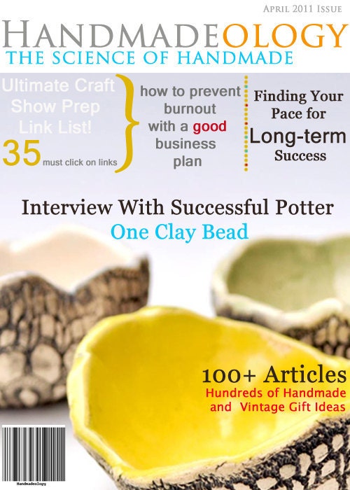 Handmadeology Magazine - April 2011 Issue