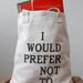 Bartleby Tote Bag - Screen Printed Book Tote