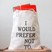 Bartleby Tote Bag - Screen Printed Book Tote