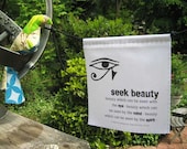 Prayer Flag, Seek Beauty, reveal the beauty, romance and adventure
