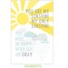 11x17 You Are My Sunshine You Make Me Happy When Skies Are Gray Print