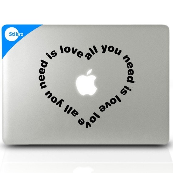 MAC DECAL vinyl laptop stickers Wall Computer Geekery- All you need is Love- Removable Decal 81
